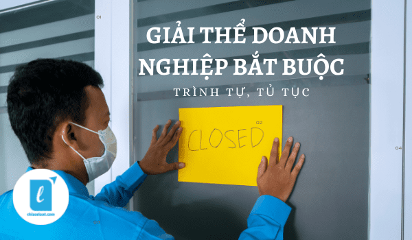 Thủ tục giải thể doanh nghiệp khi bị thu hồi GCNĐK Doanh nghiệp